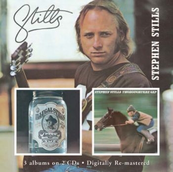 Stills Stephen - Stills/Illegal Stills/Thoroughfare in der Gruppe CD / Bestseller bei Bengans Skivbutik AB (638704)