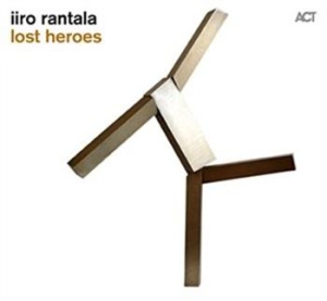 Rantala Iiro - Lost Heroes in der Gruppe CD / CD Jazz bei Bengans Skivbutik AB (639693)