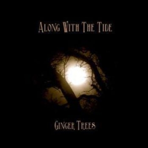 Ginger Trees - Along With The Tide in der Gruppe CD bei Bengans Skivbutik AB (640059)