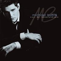 MICHAEL BUBLÉ - CALL ME IRRESPONSIBLE in der Gruppe Minishops / Michael Buble bei Bengans Skivbutik AB (640893)