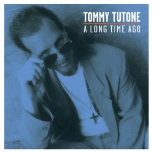 Tutone Tommy - A Long Time Ago in der Gruppe CD / Rock bei Bengans Skivbutik AB (641654)