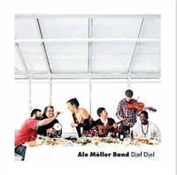 Ale Möller Band - Djef Djel in der Gruppe CD / Pop-Rock,World Music bei Bengans Skivbutik AB (641955)