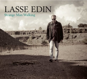 Lasse Edin - Strange Man Walking in der Gruppe CD / Pop-Rock,Övrigt bei Bengans Skivbutik AB (642645)