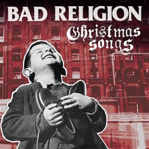 Bad Religion - Christmas Songs in der Gruppe UNSERE TIPPS / Weihnachtsmusik auf Vinyl & CD bei Bengans Skivbutik AB (642648)