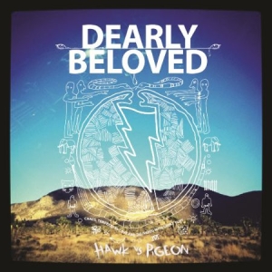 Dearly Beloved - Hawk Vs Pigeon in der Gruppe CD / Rock bei Bengans Skivbutik AB (642791)