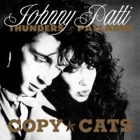 Thunders Johnny & Palladin Patti - Copy Cats in der Gruppe CD bei Bengans Skivbutik AB (642872)