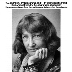 Malmlöf-Forsslingcarin - Swedish Composer in der Gruppe Externt_Lager / Naxoslager bei Bengans Skivbutik AB (643165)