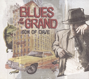 Son Of Dave - Blues At The Grand in der Gruppe CD bei Bengans Skivbutik AB (643195)
