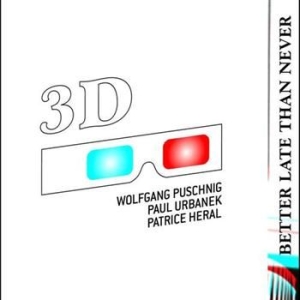 3D - Better Late Than Never in der Gruppe CD / Jazz/Blues bei Bengans Skivbutik AB (643374)