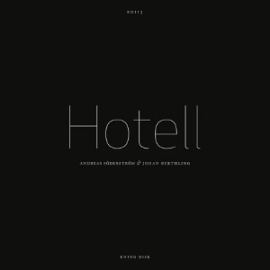 Söderström Andreas & Johan Berthlin - Hotell in der Gruppe CD / Pop-Rock bei Bengans Skivbutik AB (643498)