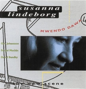 Susanna Lindeborgs Mwendo Dawa - The New Scene in der Gruppe CD bei Bengans Skivbutik AB (645134)