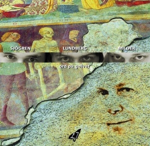 Milder Joakim/Sjögren Tobias/Lundbe - Ord På Golvet in der Gruppe Externt_Lager / Naxoslager bei Bengans Skivbutik AB (645142)