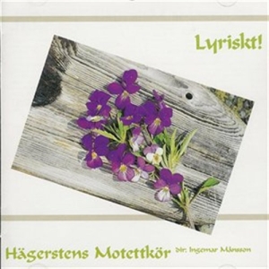Hägerstens Motettkör - Lyriskt in der Gruppe Externt_Lager / Naxoslager bei Bengans Skivbutik AB (645153)