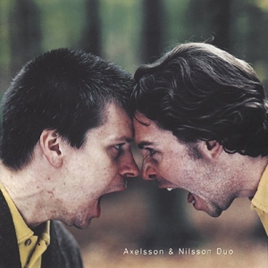 Axelsson & Nilsson Duo - Axelsson & Nilsson Duo in der Gruppe Externt_Lager / Naxoslager bei Bengans Skivbutik AB (645242)