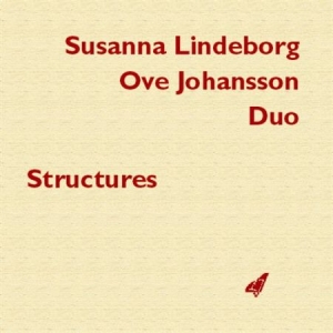 Susanna Lindeborg Ove Johansson Duo - Structures in der Gruppe Externt_Lager / Naxoslager bei Bengans Skivbutik AB (645282)