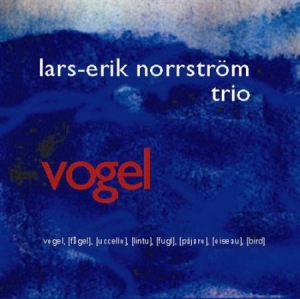 Norrström Trio Lars-Erik - Vogel in der Gruppe CD bei Bengans Skivbutik AB (645335)