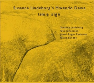Susanna Lindeborgs Mwendo Dawa - Time Sign in der Gruppe CD bei Bengans Skivbutik AB (645341)