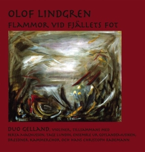 Lindgren Olof - Flammor Vid Fjällets Fot in der Gruppe Externt_Lager / Naxoslager bei Bengans Skivbutik AB (645416)