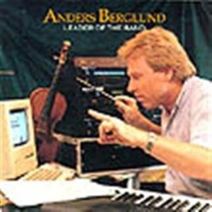 Berglund Anders - Leader Of The Band in der Gruppe CD bei Bengans Skivbutik AB (645465)