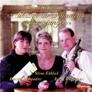 Schumann Robert - Liksom Av Drömmens Röster in der Gruppe cdonuppdat / CDON Jazz klassiskt NX bei Bengans Skivbutik AB (645508)