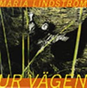 Lindstöm Maria - Ur Vägen in der Gruppe CD bei Bengans Skivbutik AB (645547)