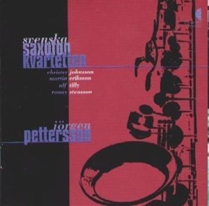 Pettersson Jörgen - Svenska Saxofon Kvarteten in der Gruppe cdonuppdat / CDON Jazz klassiskt NX bei Bengans Skivbutik AB (645612)