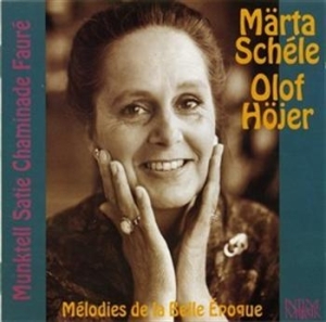 Schele Märta & Höjer Olof - Melodies Se La Belle Epoque in der Gruppe Externt_Lager / Naxoslager bei Bengans Skivbutik AB (645691)