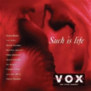 Vox - Such Is Life in der Gruppe Externt_Lager / Naxoslager bei Bengans Skivbutik AB (645697)