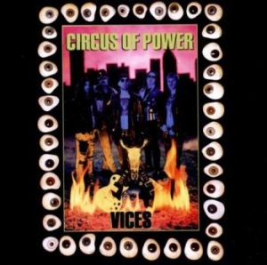 Circus Of Power - Vices in der Gruppe CD / Rock bei Bengans Skivbutik AB (645757)