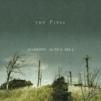 Pines - Sparrows In The Bell in der Gruppe CD / Pop bei Bengans Skivbutik AB (647397)