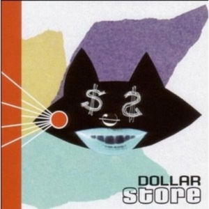 Dollar Store - Dollar Store in der Gruppe CD / Country,Pop-Rock bei Bengans Skivbutik AB (647943)