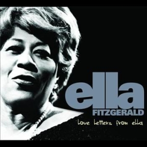 Ella Fitzgerald - Love Letters From Ella in der Gruppe CD / Jazz/Blues bei Bengans Skivbutik AB (649195)