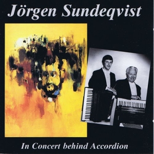 Jörgen Sundeqvist - In Concert Behind Accordion in der Gruppe Externt_Lager / Naxoslager bei Bengans Skivbutik AB (649539)