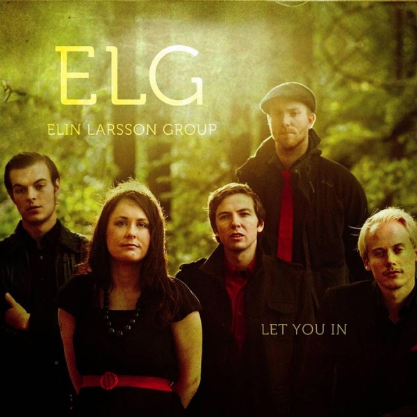 Elin Larsson Group - Let You In in der Gruppe CD / Bestseller bei Bengans Skivbutik AB (650132)