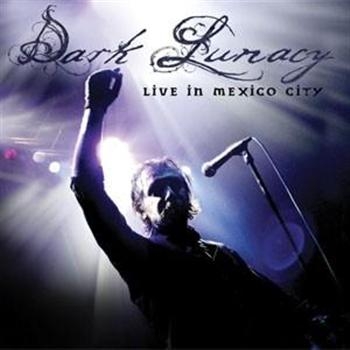 Dark Lunacy - Live In Mexico City in der Gruppe CD / Bestseller bei Bengans Skivbutik AB (650137)
