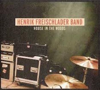 Freischlader Henrik - House In The Woods in der Gruppe CD / Jazz/Blues bei Bengans Skivbutik AB (650315)