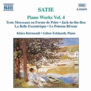Satie Erik - Piano Works Vol 4 in der Gruppe Externt_Lager / Naxoslager bei Bengans Skivbutik AB (650382)