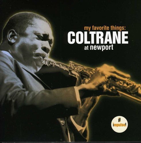 John Coltrane - My Favorite Things / At Newport in der Gruppe CD / Jazz/Blues bei Bengans Skivbutik AB (650918)