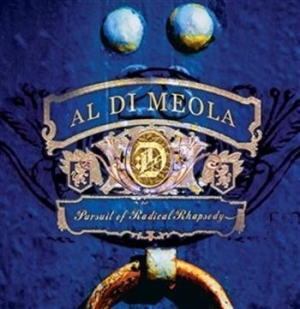 Di Meola Al - Pursuit Of Radical Rhapsody in der Gruppe CD / Jazz bei Bengans Skivbutik AB (651084)
