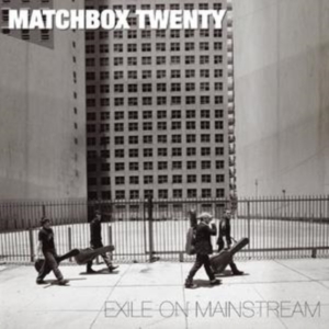 Matchbox Twenty - Exile On Mainstream in der Gruppe CD bei Bengans Skivbutik AB (651281)