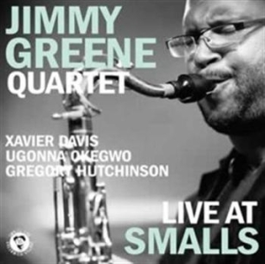 Jimmy Greene Quartet - Live At Smalls in der Gruppe CD / Jazz bei Bengans Skivbutik AB (651501)