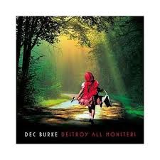 Burke Dec - Destroy All Monsters in der Gruppe CD / Rock bei Bengans Skivbutik AB (651641)