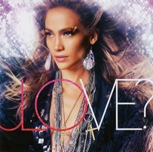 Jennifer Lopez - Love? in der Gruppe CD / Pop bei Bengans Skivbutik AB (651742)