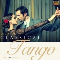 Diaz Hugo - 20 Best Of Classical Tango in der Gruppe CD / Elektroniskt,World Music bei Bengans Skivbutik AB (652162)