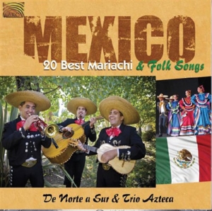 Mexico - 20 Best Mariachi & Folk Songs in der Gruppe CD / Elektroniskt,World Music bei Bengans Skivbutik AB (652163)
