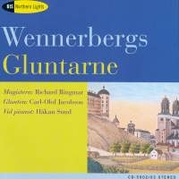 Wennerberg Gunnar - Gluntar in der Gruppe Externt_Lager / Naxoslager bei Bengans Skivbutik AB (652439)