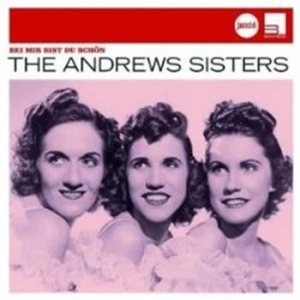 Andrews Sisters - Bei Mir Bist Du Schön in der Gruppe CD / Jazz/Blues bei Bengans Skivbutik AB (652986)
