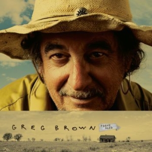 Brown Greg - Freak Flag in der Gruppe UNSERE TIPPS / Klassiska lablar / YepRoc / CD bei Bengans Skivbutik AB (653522)