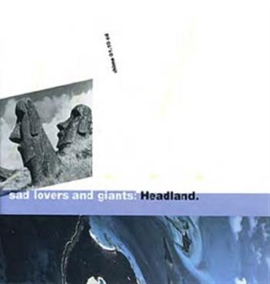 Sad Lovers & Giants - Headland/Clocks Go Forward in der Gruppe CD / Pop bei Bengans Skivbutik AB (653783)