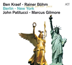 Kraef Ben / Böhm Rainer - Berlin - New York in der Gruppe CD / Jazz bei Bengans Skivbutik AB (654094)
